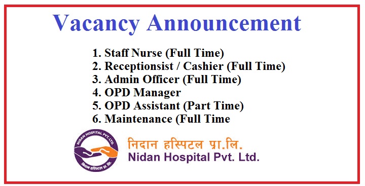 Nidan Hospital Vacancy Announcement