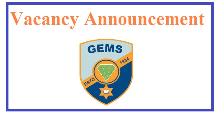 Vacancy Announcement at GEMS School