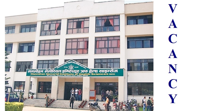 Manmohan Memorial Institute of Health Sciences Vacancy