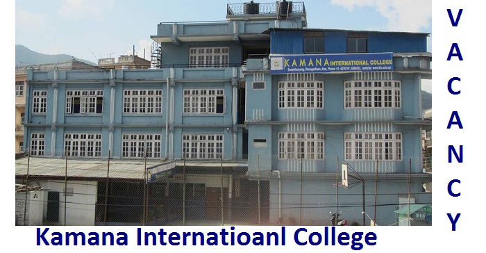Vacancy Announcement at Kamana International College
