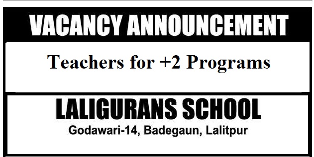 Vacancy Announcement at Laligurans English Secondary School Godawari