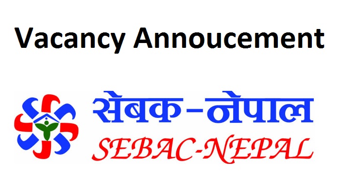 Vacancy Announcement at SEBAC Nepal