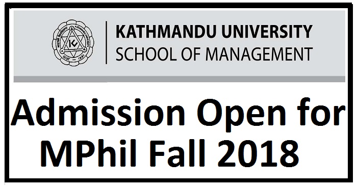 Admission Open for MPhil Fall 2018 at KUSOM