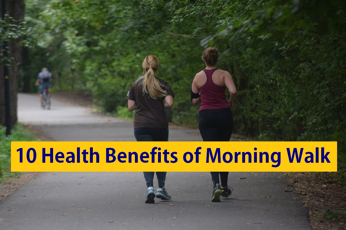 Health Benefits of Morning Walk