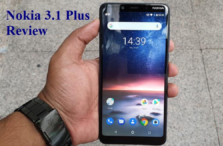 Nokia 3.1 Plus Review