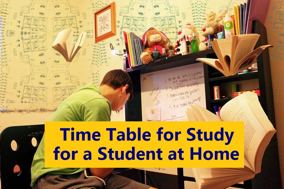 Time Table for Study for a Student at Home