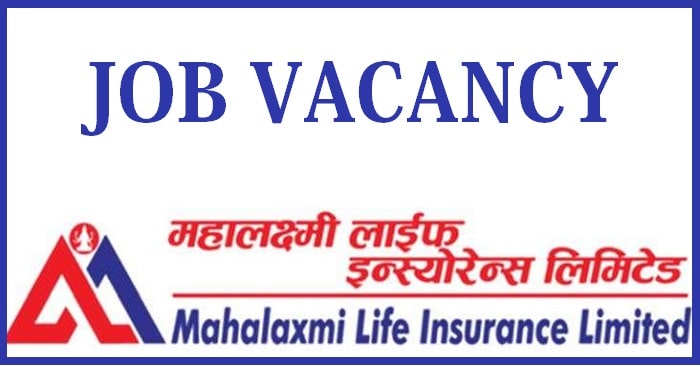 Mahalaxmi Life Insurance Vacancy