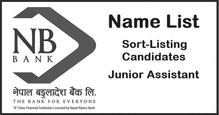 Nepal Bangladesh Bank Short-listing of Junior Assistant