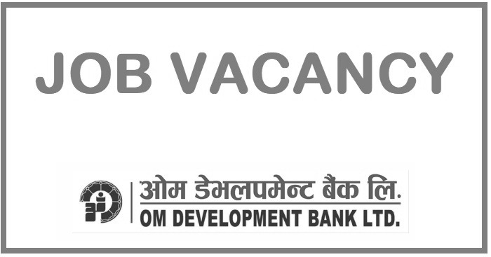Om Development Bank Vacancy