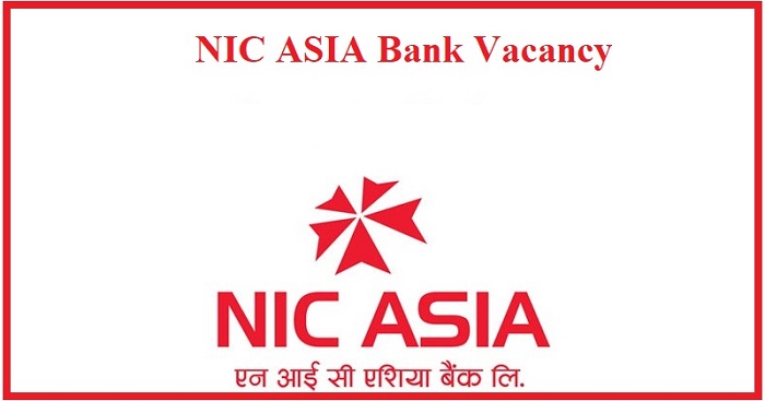 NIC ASIA Bank Vacancy