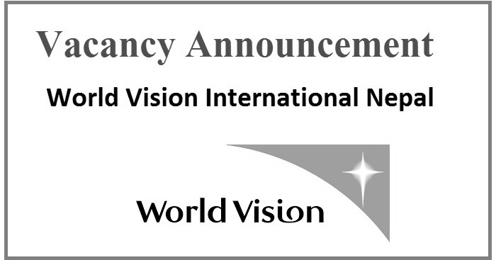 World Vision International Nepal WVIN Vacancy
