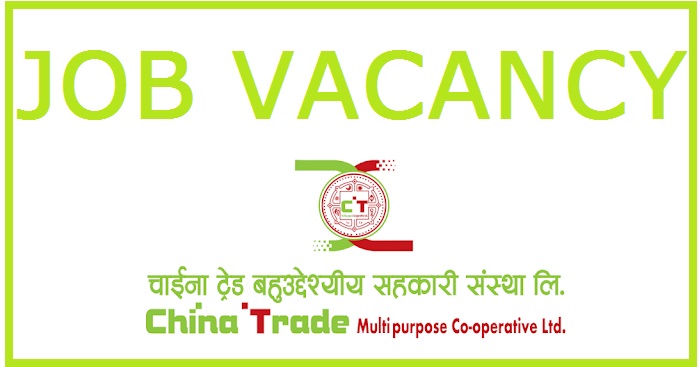 China Trade Multipurpose Cooperative Vacancy