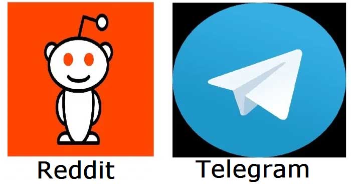 Reddit and Telegram