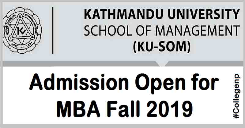 Admission Open for MBA Fall 2019 KU School of Management