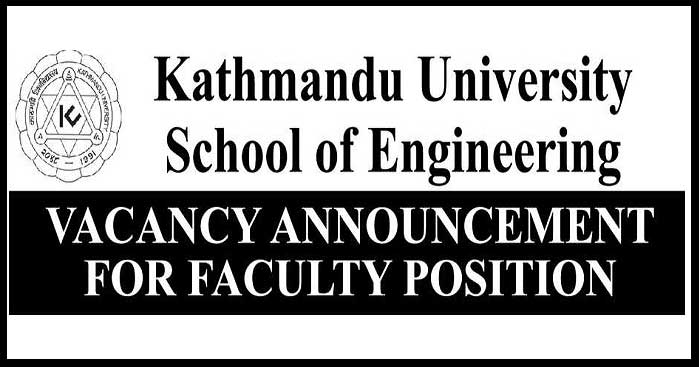 Kathmandu University School of Engineering Vacancy