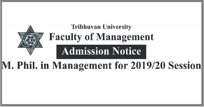 M.Phil. in Management Admission Open - Tribhuvan University