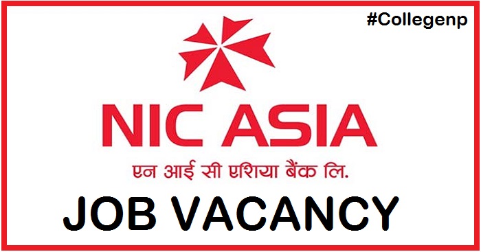 NIC Asia Bank job Vacancy
