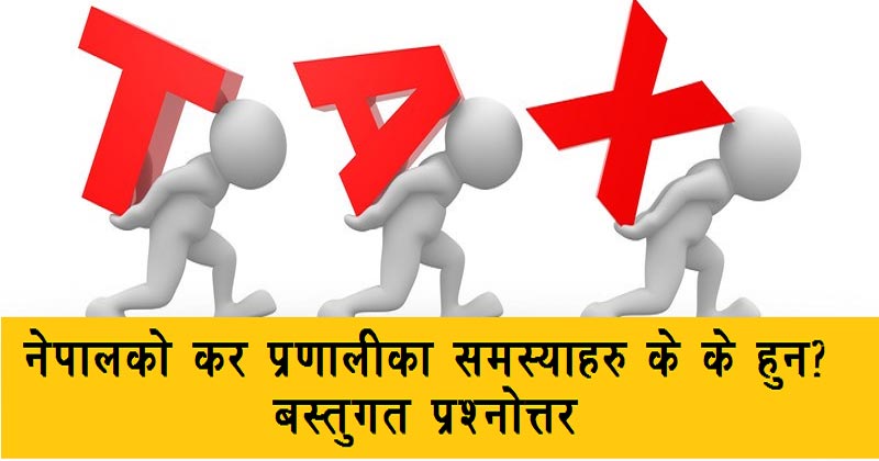 Problem of Taxation System of Nepal