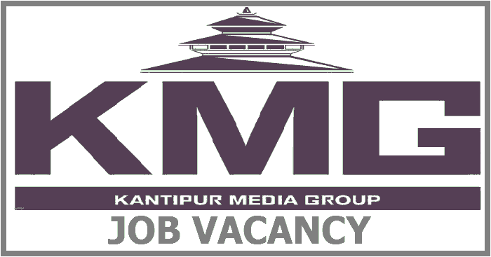Kantipur Media Group Vacancy