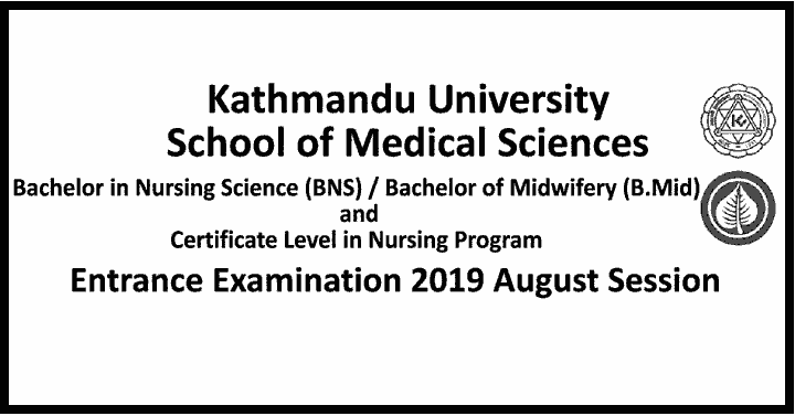 BNS, B.Mid and PCL Nursing Entrance Notice - KUSMS