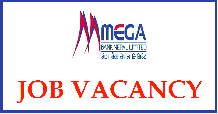 Mega Bank Nepal Job Vacancy