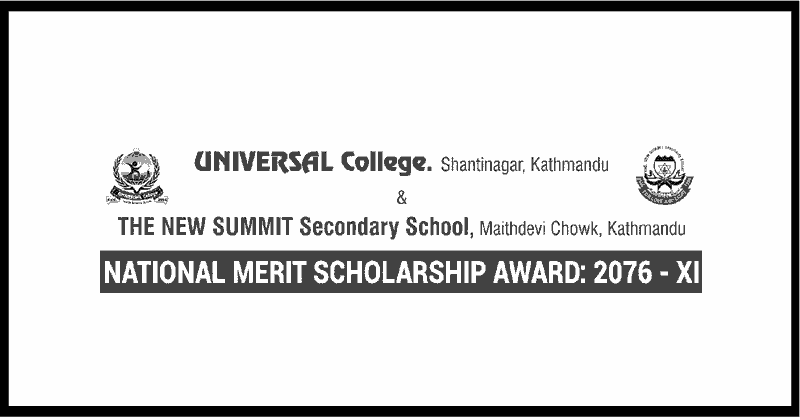 Universal College offers National Merit Scholarship Award 2076 for XI