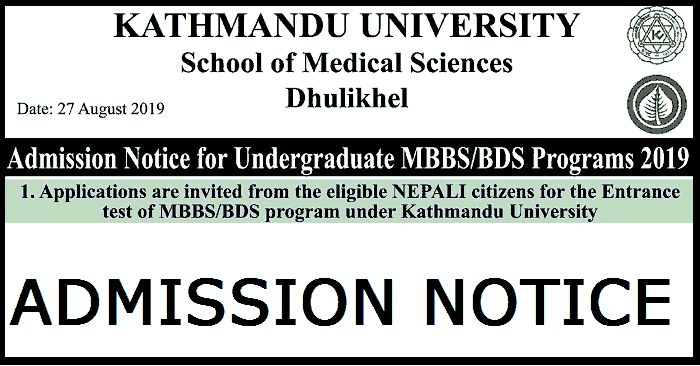 Admission Notice for Undergraduate MBBS  BDS Programs 2019  KU