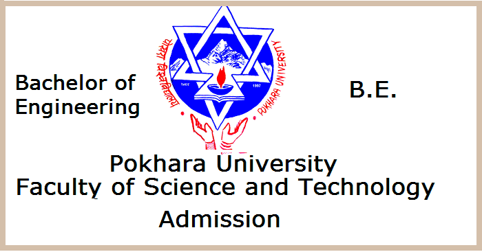 BE Admission Open at Pokhara University Faculty of Science and Technology