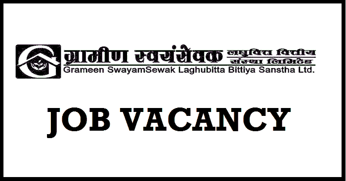 Grameen Swayamsewak Labhubitta Bittiya Sanstha Job Vacancy Notice