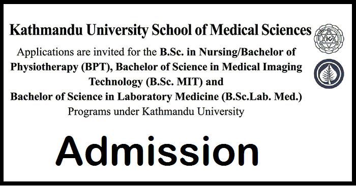 Kathmandu University School of Medical Science Admission Open