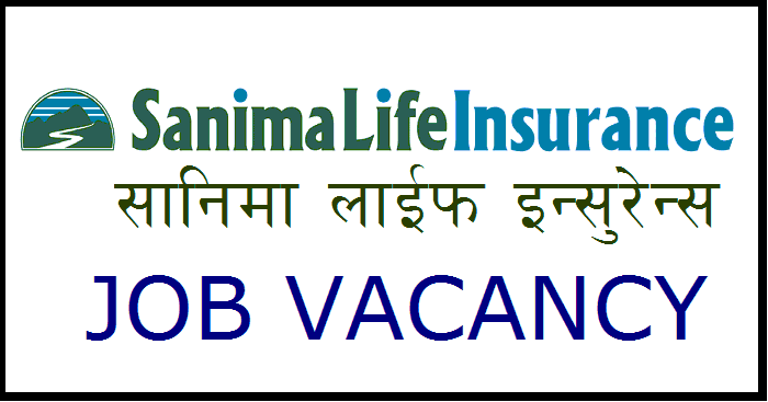 Sanima Life Insurance Vacancy