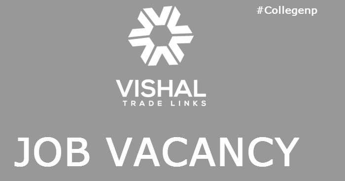 Vishal Trade Links Job Vacancy 1