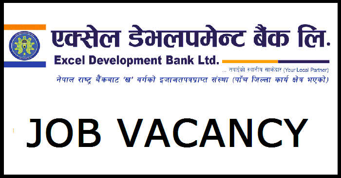 Excel Development Bank Vacancy
