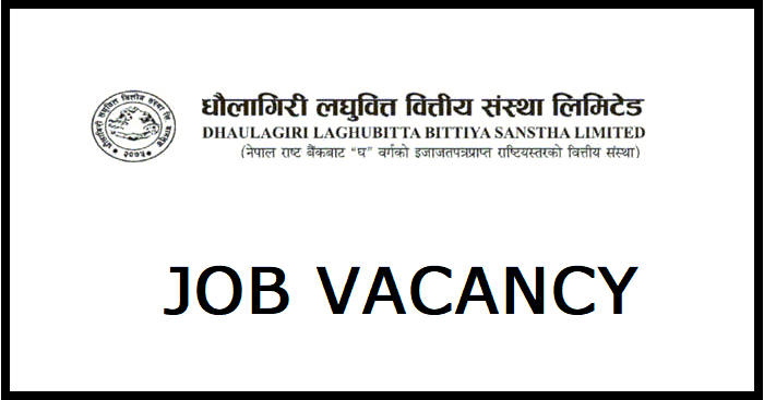 Dhaulagiri Laghubitta Bittiya Sanstha Vacancy