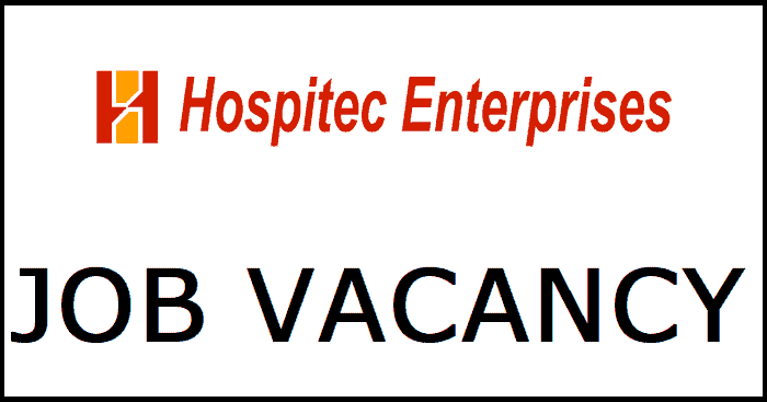 HOSPITEC Enterprises Vacancy