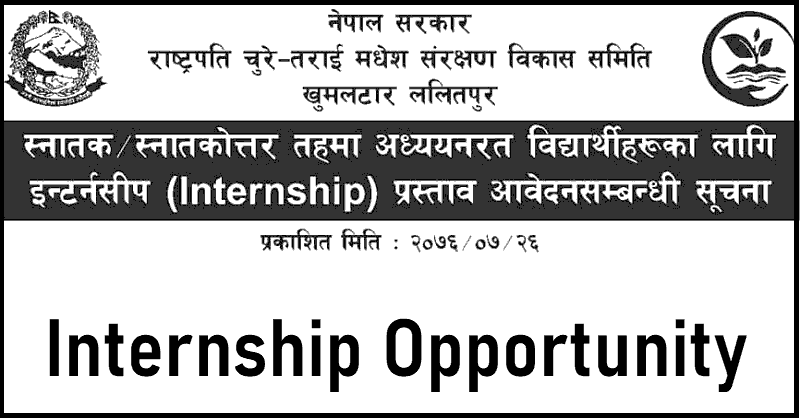 Internship Opportunity at President Chure-Tarai Madhesh Conservation Development Board Notice