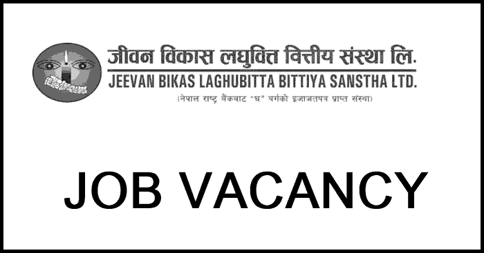 Jeevan Bikas Laghubitta Bittiya Sanstha Limited Vacancy Notice