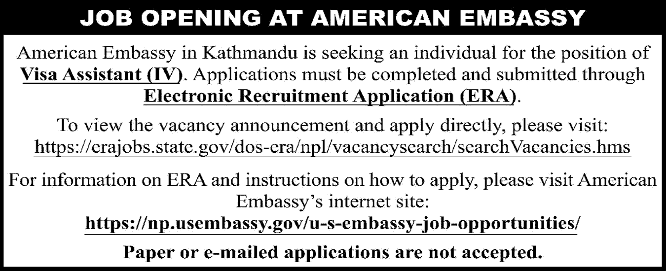 Job Opening at American Embassy for Visa Assistant