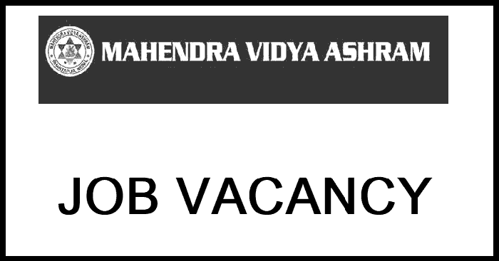 Mahendra Vidya Ashram (MVA) Vacancy