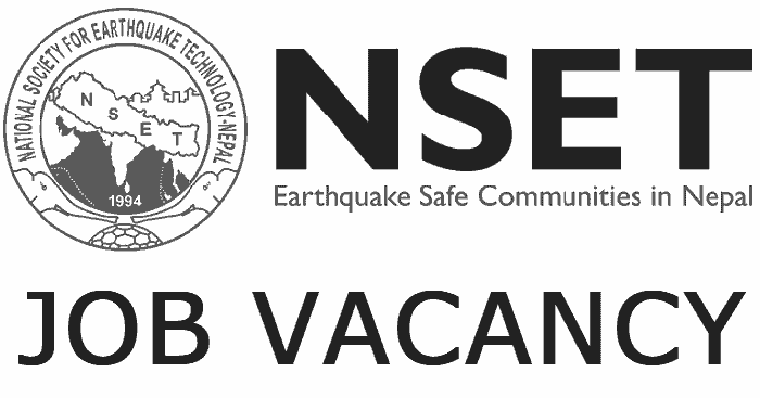 National Society for Earthquake Technology-Nepal (NSET) Vacancy