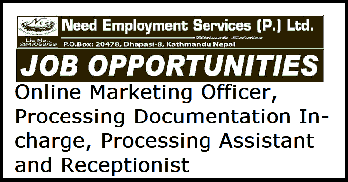 Need Employment Services Vacancy for Various Positions
