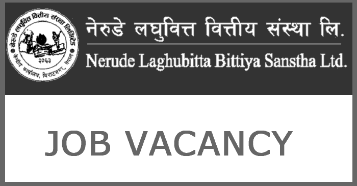 Nerude Laghubitta Bittiya Sanstha Limited Vacancy