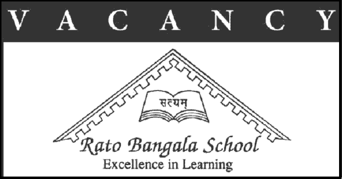 Rato Bangala School Vacancy