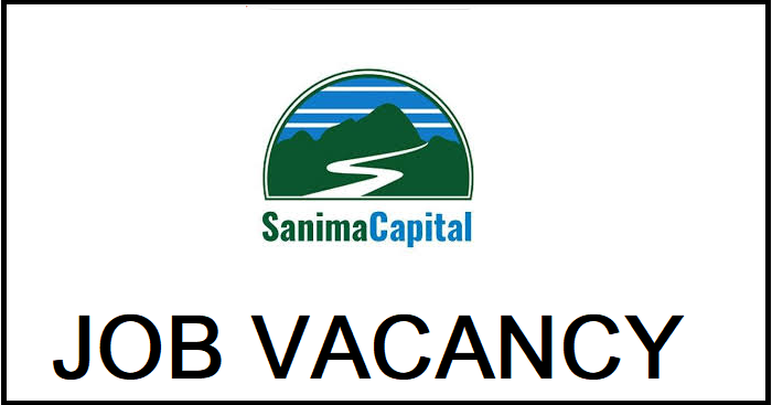 Sanima Capital Limited Vacancy