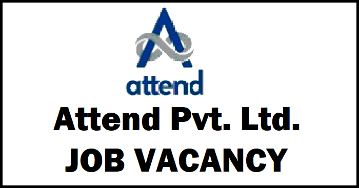 Attend Pvt Ltd Vacancy