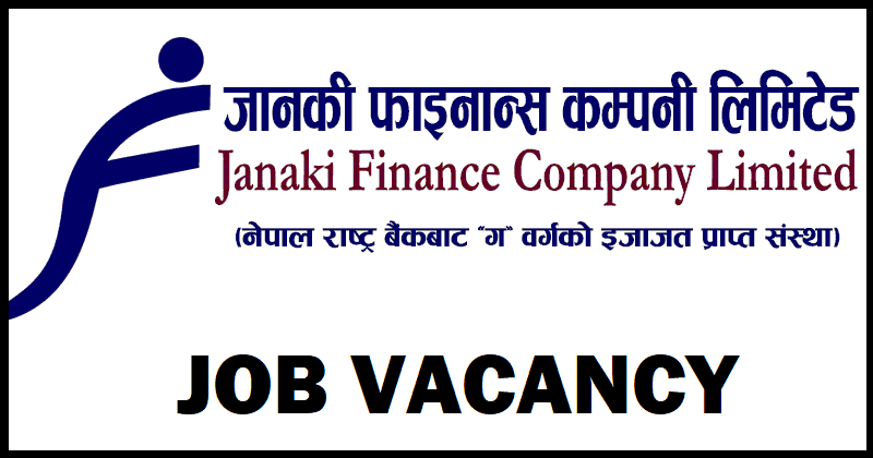 Janaki Finance Company Limited Job Vacancy