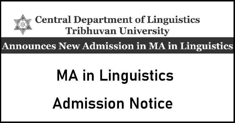 MA in Linguistics Admission Notice at Central Department of Linguistics TU