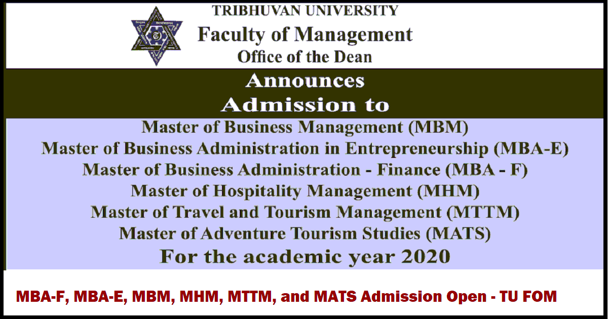 MBA-F, MBA-E, MBM, MHM, MTTM, and MATS Admission Open - TU FOM
