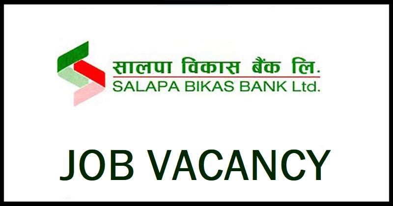Salapa Bikas Bank Limited Vacancy