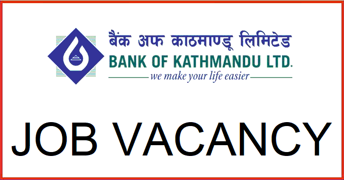 Bank of Kathmandu Vacancy
